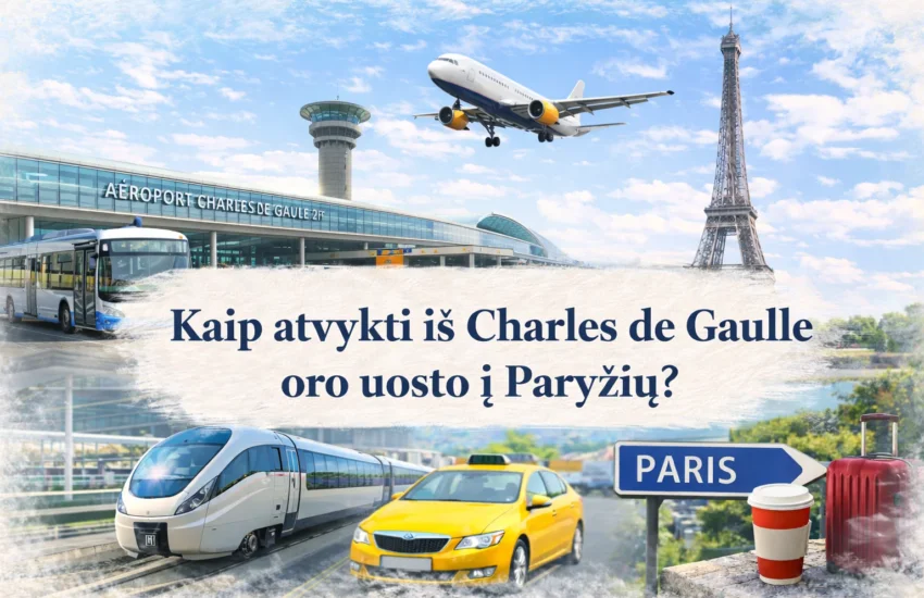 Kaip atvykti iš Charles de Gaulle oro uosto į Paryžių?